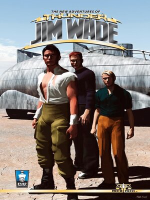 cover image of The New Adventures of Thunder Jim Wade